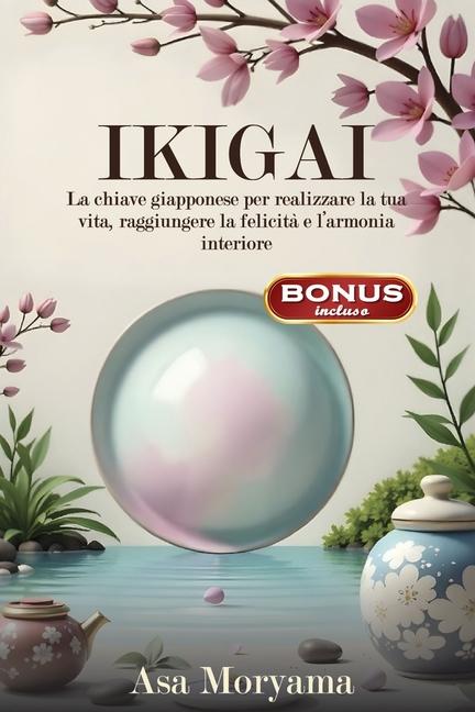 Kniha Ikigai Asa Moryama