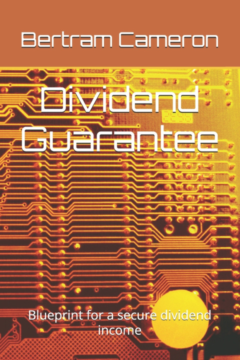 Kniha Dividend Guarantee Bertram Cameron