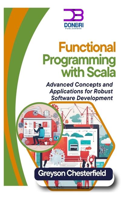 Βιβλίο Functional Programming with Scala Greyson Chesterfield