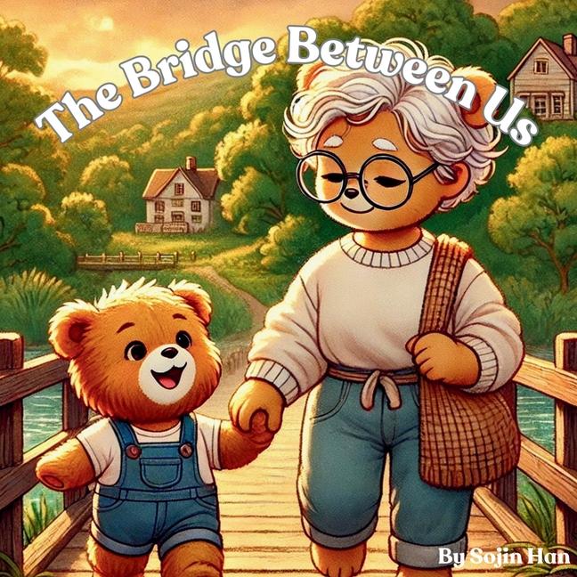 Kniha The Bridge Between Us Sojin Han