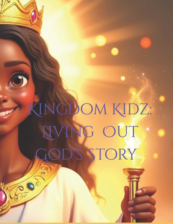Kniha Kingdom Kidz Lakeisha Greer