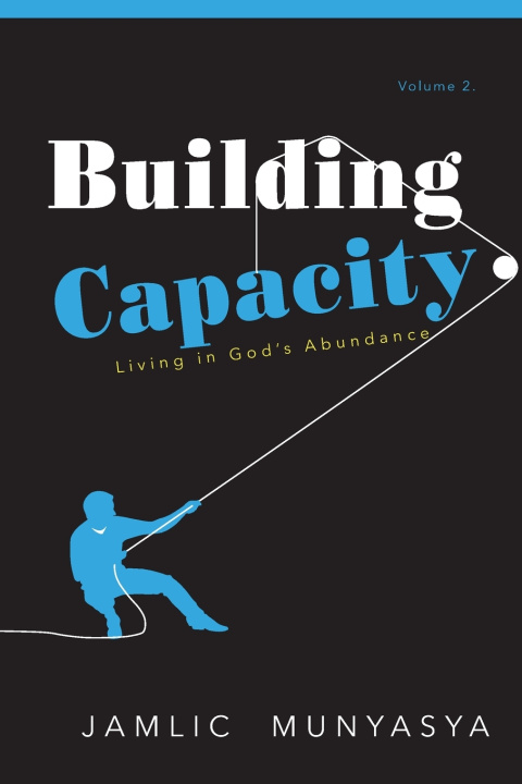 Knjiga Building Capacity Vol 2 Jamlic Munyasya Kilauni