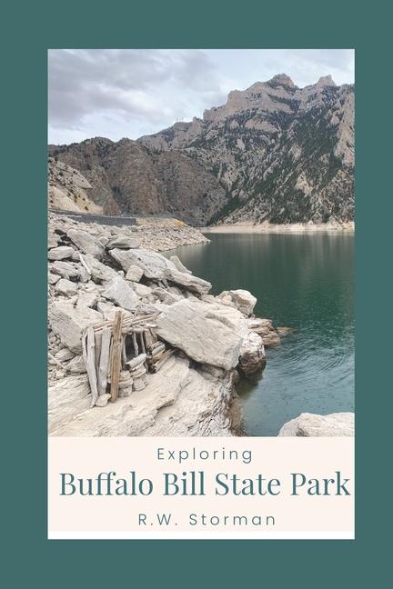 Kniha Exploring Buffalo Bill State Park R.W. Storman