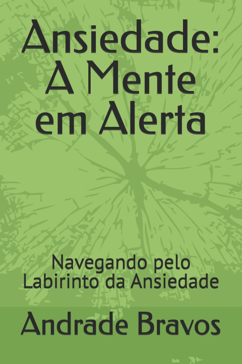 Knjiga Ansiedade Andrade Bravos
