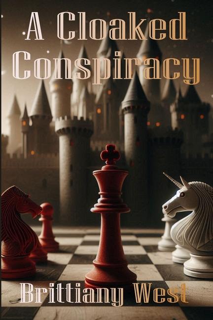 Kniha A Cloaked Conspiracy Brittiany West