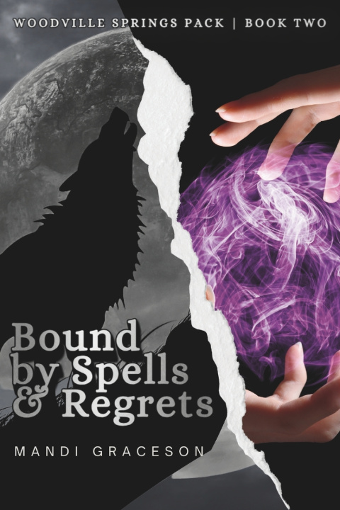 Kniha Bound by Spells & Regrets Mandi Graceson