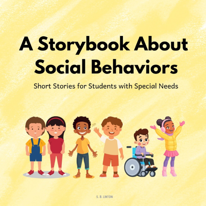 Knjiga A Storybook About Social Behaviors S.B. Linton