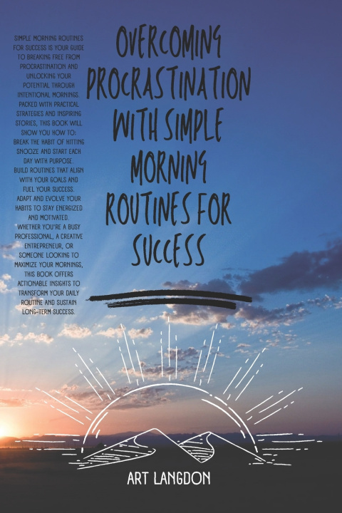 Knjiga Simple Morning Routines for Success Art Langdon