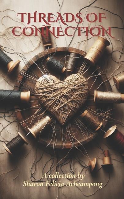 Boek Threads of Connection Sharon Felicia Acheampong