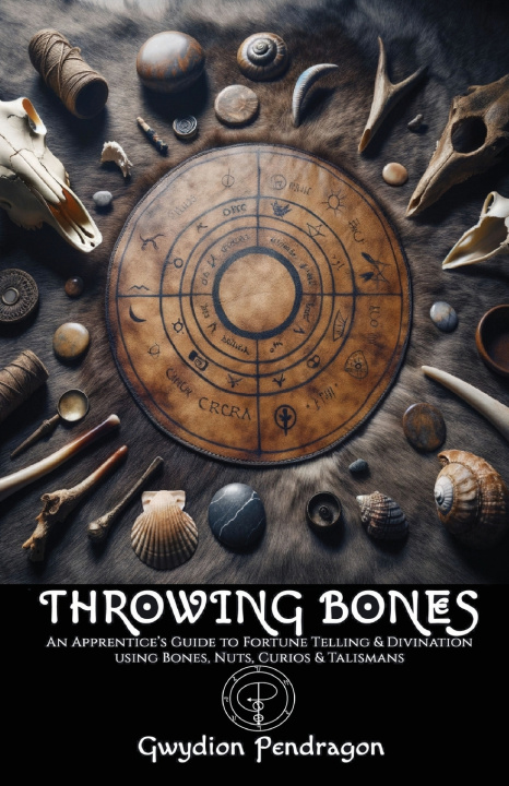 Kniha Throwing Bones Gwydion Pendragon