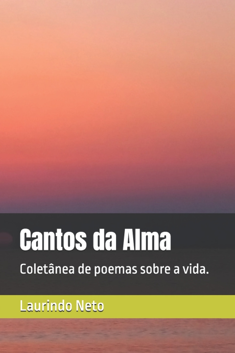 Kniha Cantos da Alma Laurindo Neto