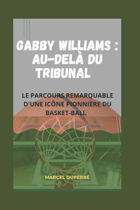 Kniha Gabby Williams MARCEL DUPERRÉ