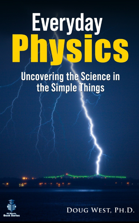 Knjiga Everyday Physics Doug West