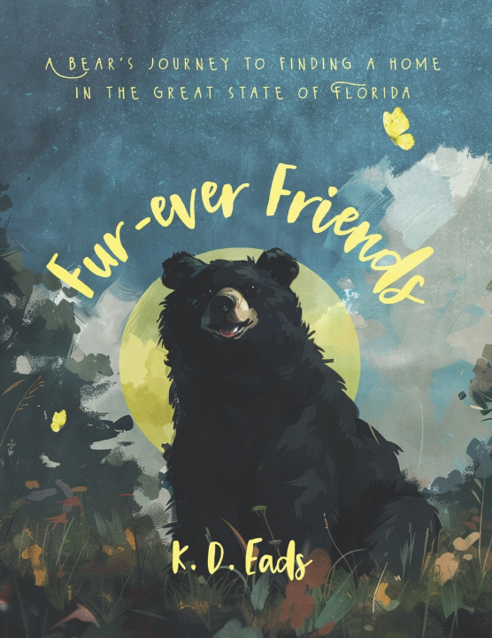 Kniha Fur-ever Friends K. D. Eads