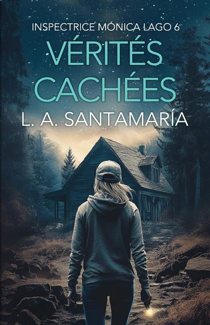 Kniha Vérités cachées Luis A. Santamaría