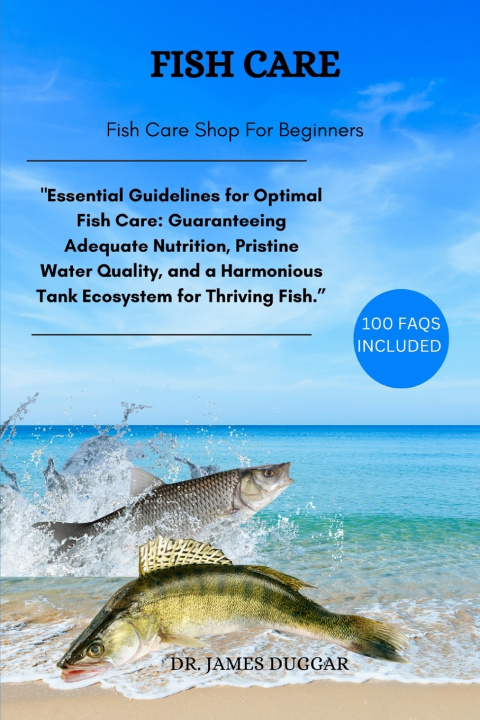 Kniha Fish Care DR. JAMES DUGGAR