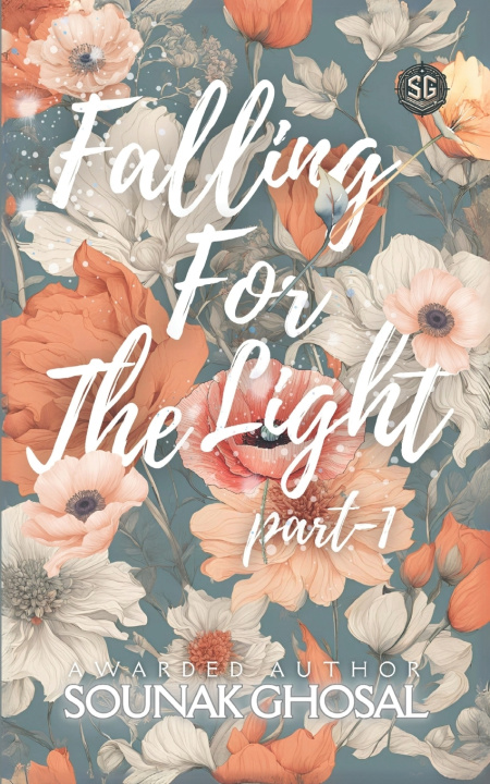 Knjiga Falling For The Light (Part-1) Sounak Ghosal