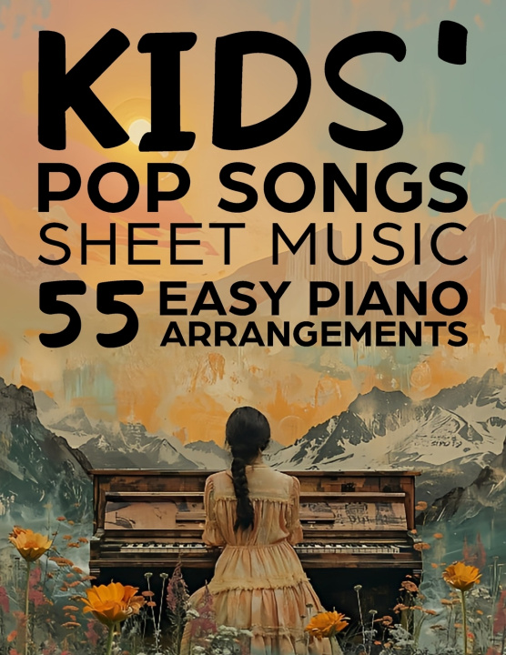 Knjiga Kids' Pop Songs Sheet Music Raj W.
