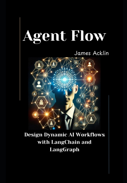 Knjiga Agent Flow James Acklin