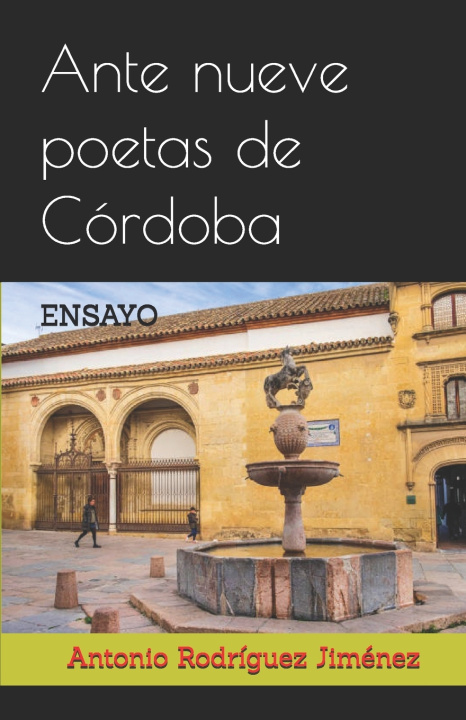 Buch Ante nueve poetas de Córdoba Antonio Rodríguez Jiménez