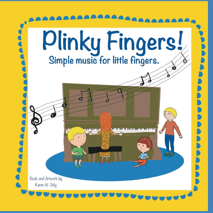 Kniha Plinky Fingers Karen W Jolly