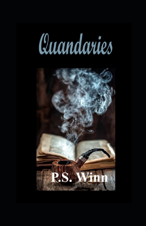 Kniha Quandaries P.S. Winn
