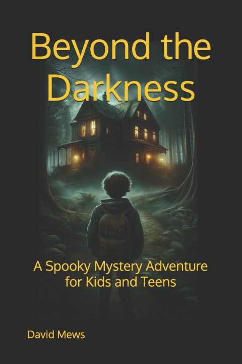 Kniha Beyond the Darkness David Mews
