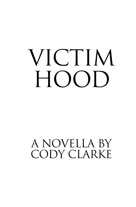 Kniha Victim Hood Cody Clarke