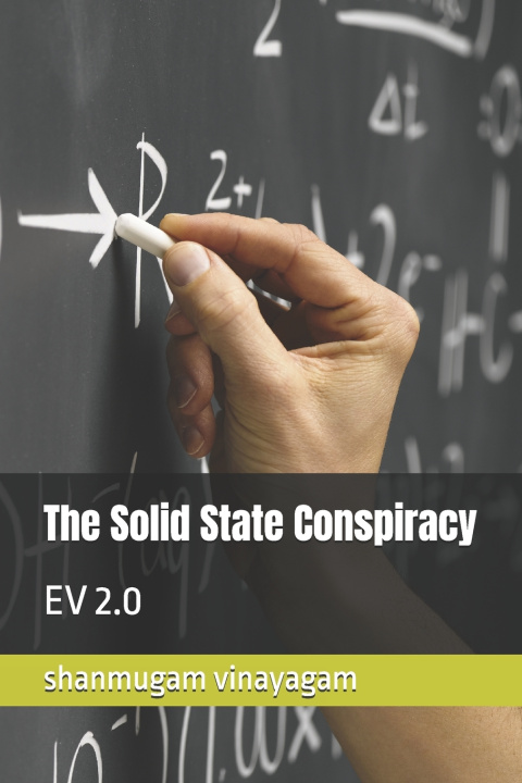 Knjiga The Solid State Conspiracy shanmugam vinayagam