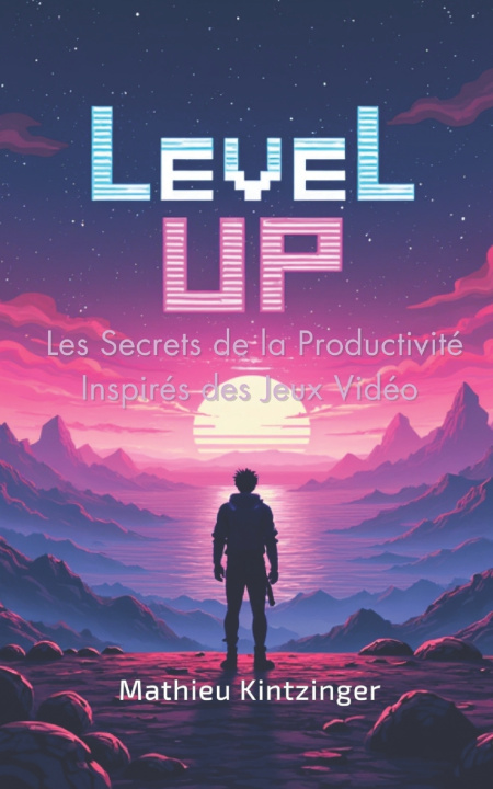 Knjiga Level Up Mathieu Kintzinger