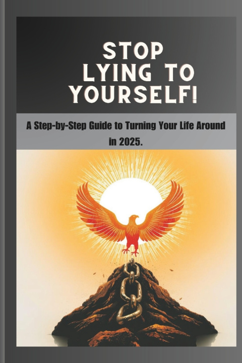 Kniha Stop Lying to Yourself! Dr. Stone Samson