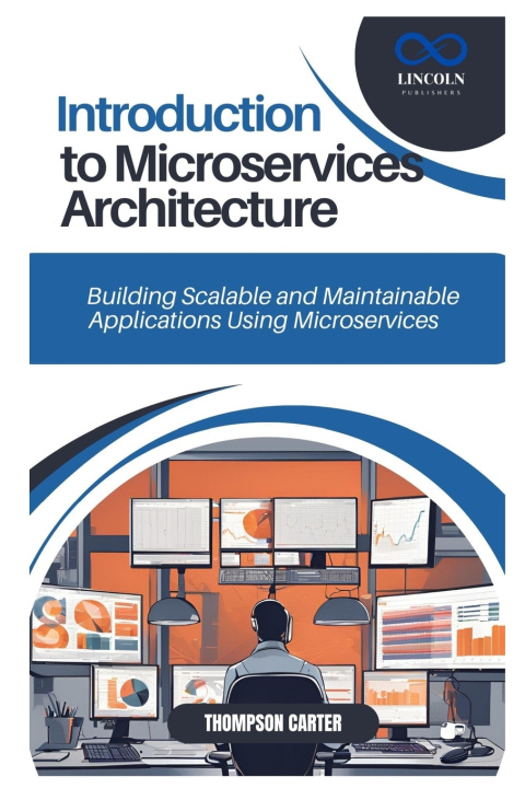 Kniha Introduction to Microservices Architecture THOMPSON CARTER