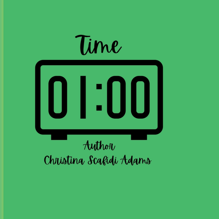 Kniha Time Christina Lee Scafidi-Adams