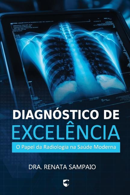 Kniha Diagnóstico de Excel?ncia Gilson de Mello Pacheco