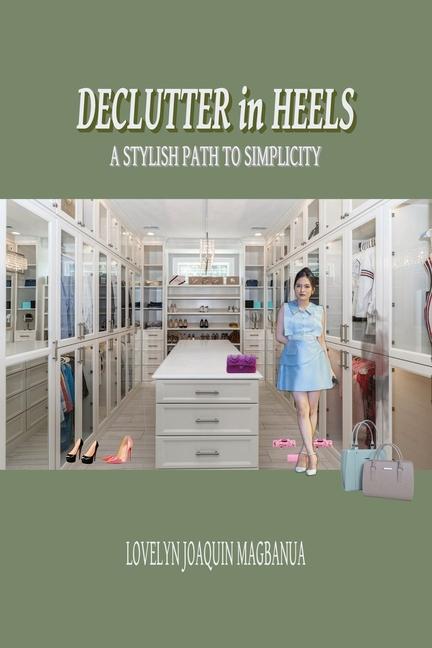 Kniha Declutter in Heels LOVELYN JOAQUIN MAGBANUA