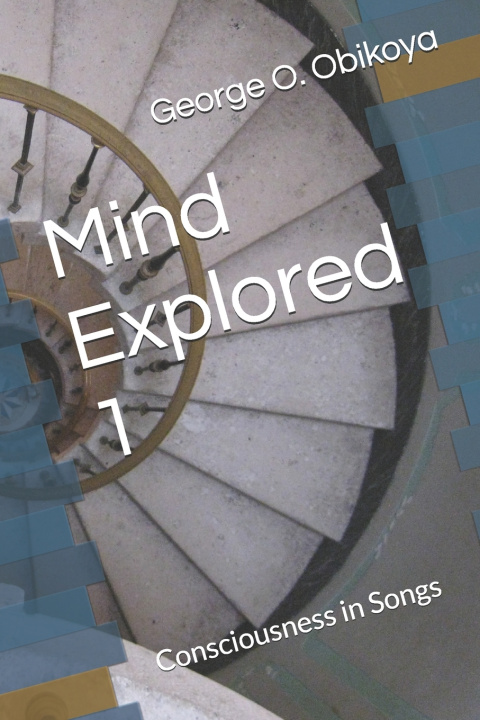 Kniha Mind Explored 1 George O. Obikoya