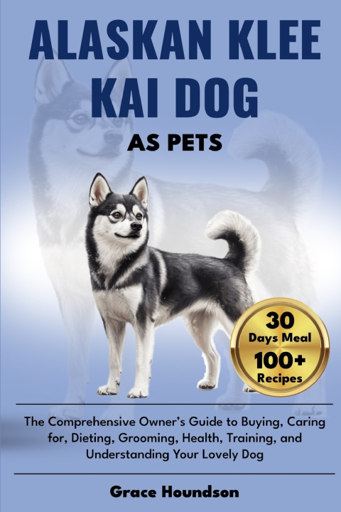 Buch Alaskan Klee Kai Dog as Pets GRACE HOUNDSON