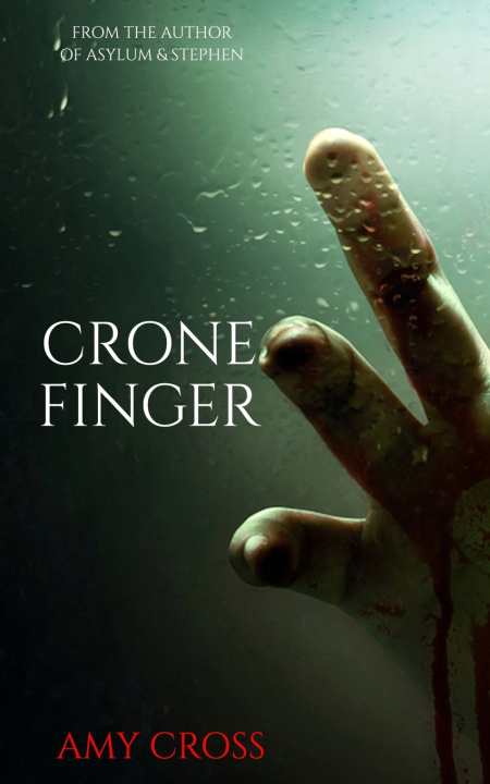 Kniha Crone Finger Amy Cross