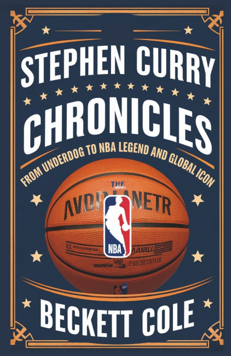 Kniha Stephen Curry Chronicles Beckett Cole