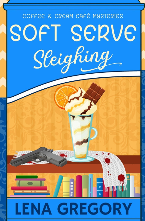 Книга Soft Serve Sleighing Lena Gregory