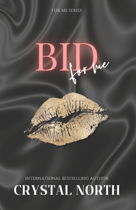 Kniha Bid For Me Crystal North