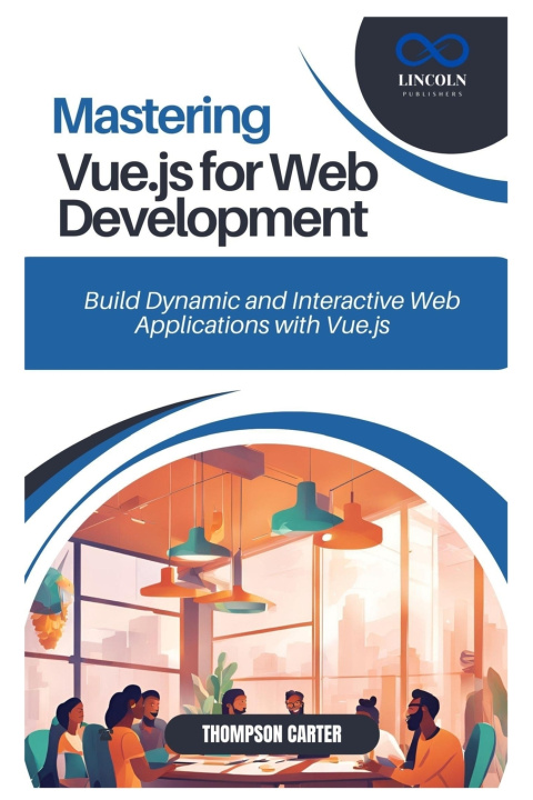 Kniha Mastering Vue.js for Web Development THOMPSON CARTER