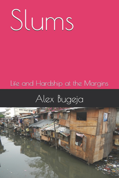 Kniha Slums Alex Bugeja