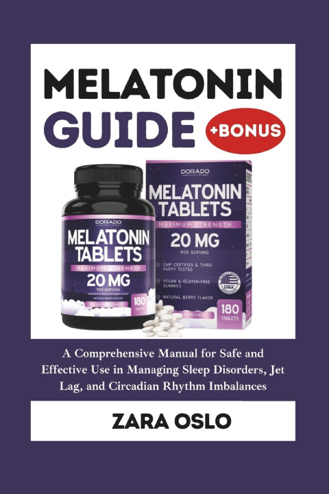 Kniha Melatonin Guide Zara Oslo
