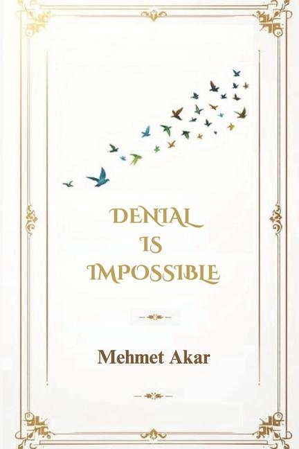 Kniha Denial is Impossible 