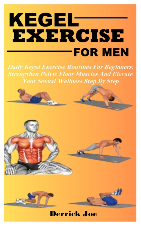 Knjiga Kegel Exercise for Men Derrick Joe