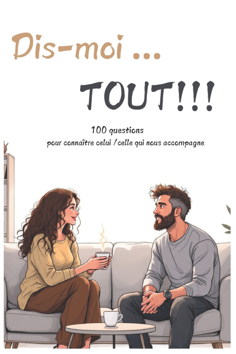 Kniha Dis-moi ... Tout !! Sophie Beauvin
