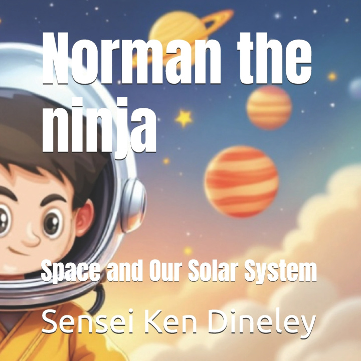 Kniha Norman the ninja Sensei Ken Dineley