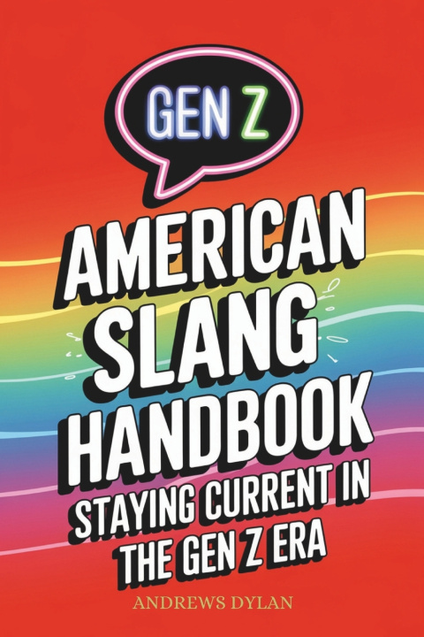 Kniha American Slang Survival Handbook ANDREWS DYLAN