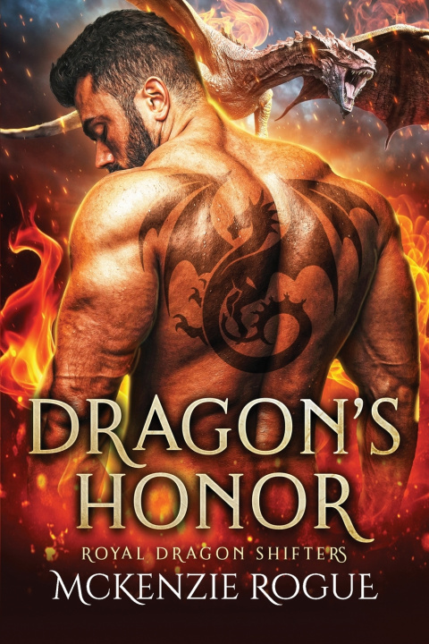 Knjiga Dragon's Honor McKenzie Rogue